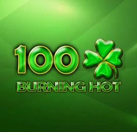 100 Burning Hot