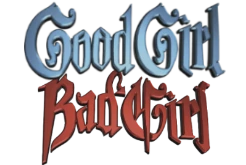 Good Girl Bad Girl
